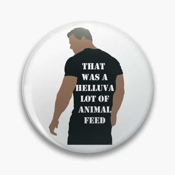 Item preview, Helluva Lot Of Animal Feed designed and sold by HeardUWereDead.