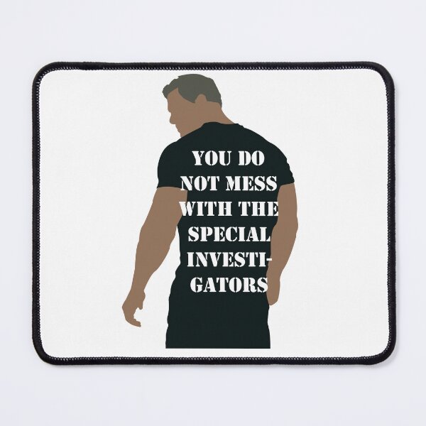 Item preview, You do not mess with the Special Investigators designed and sold by HeardUWereDead.