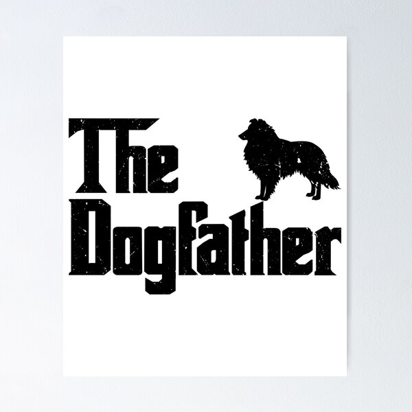 Item preview, Shetland sheepdog Owner The Shetland sheepdog father Shetland sheepdog Dad Gift - Mens The Shetland sheepdog Dad designed and sold by vzrnmichsudops.