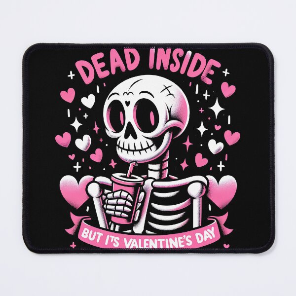 Item preview, Dead Inside But It's Valentines Day Funny Skeleton Men Women T-Shirt designed and sold by MAPDDesigns.