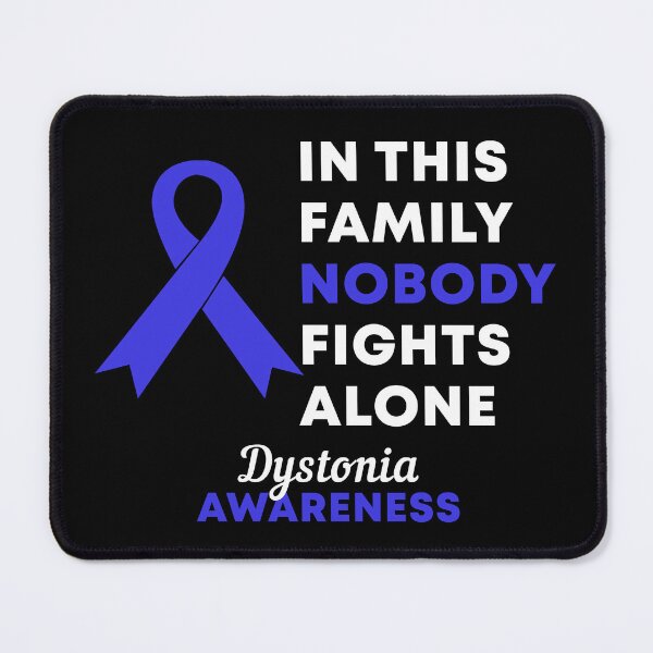 Item preview, In This Family Nobody Fights Alone Dystonia Awareness designed and sold by Color-Sparkle.