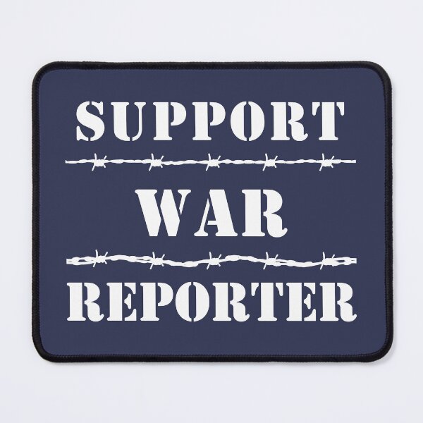 Item preview, Support War Reporter, Stand With Journalist designed and sold by abdelhak2005.