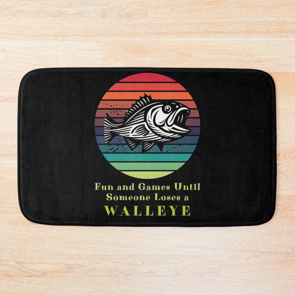 Item preview, Fun and Games Until Someone Loses a Walleye Funny Gift for Fisher designed and sold by Azrora.