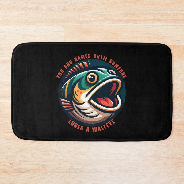 Item preview, Fun and Games Until Someone Loses a Walleye designed and sold by Azrora.