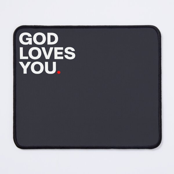 Item preview, God loves you. The truth, don't forget designed and sold by coyoteink.