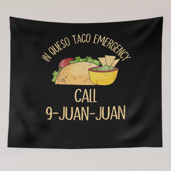 Item preview, In Queso Emergency Call 9 Juan Funny Taco Tee Cinco De Mayo designed and sold by MobyStickers.