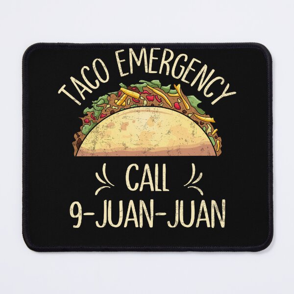 Item preview, Taco Emergency Call 9 Juan Funny Tee Men Women Cinco de Mayo designed and sold by MobyStickers.