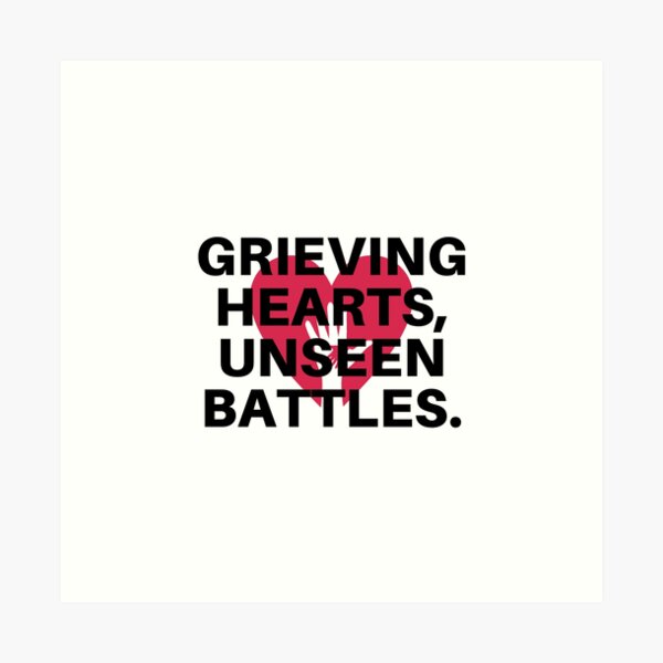 Item preview, Grieving hears, unseen battles. designed and sold by Bananobanini.