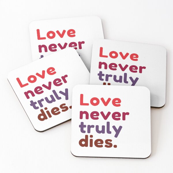 Item preview, Love never truly dies. designed and sold by Bananobanini.
