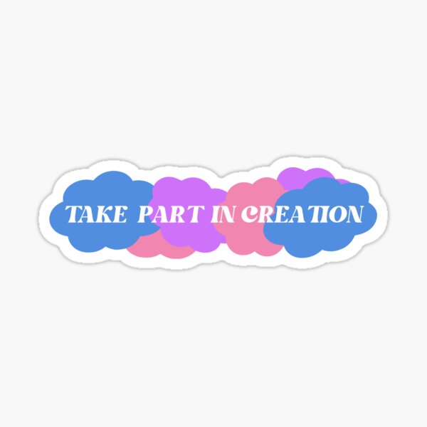 take part in creation (berry) Sticker