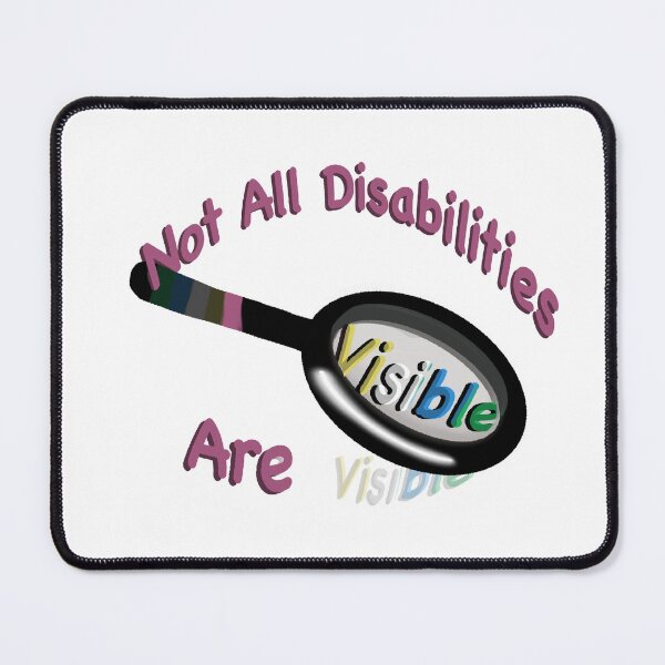 Item preview, Invisible Disabilities designed and sold by Made of Maggic .