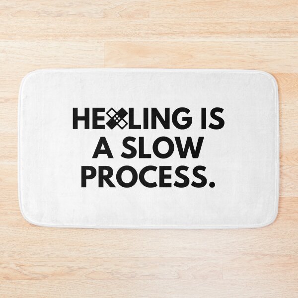 Item preview, Healing is a slow process. designed and sold by Bananobanini.
