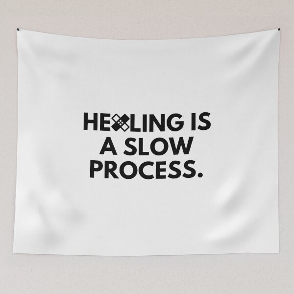 Item preview, Healing is a slow process. designed and sold by Bananobanini.