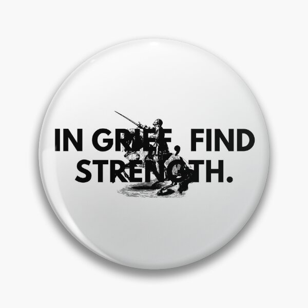 Item preview, In Grief, Find Strength. designed and sold by Bananobanini.