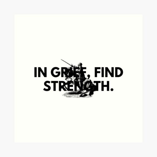 Item preview, In Grief, Find Strength. designed and sold by Bananobanini.