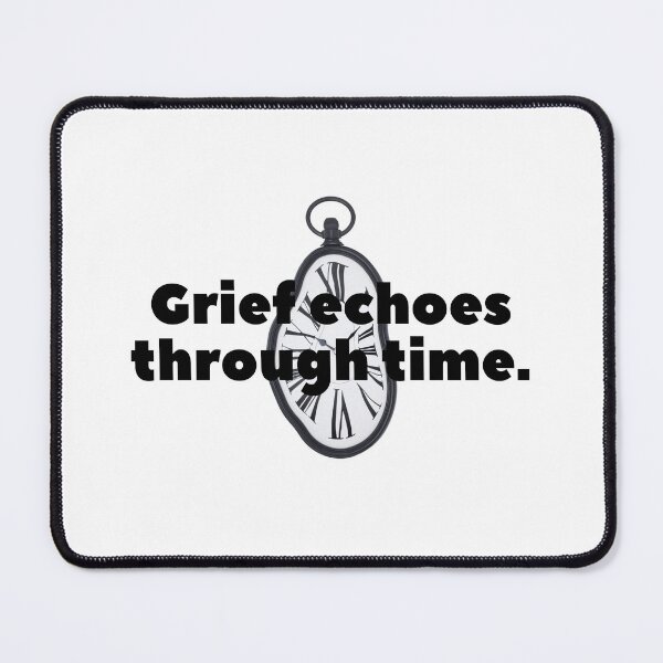 Item preview, Grief echoes through time. designed and sold by Bananobanini.