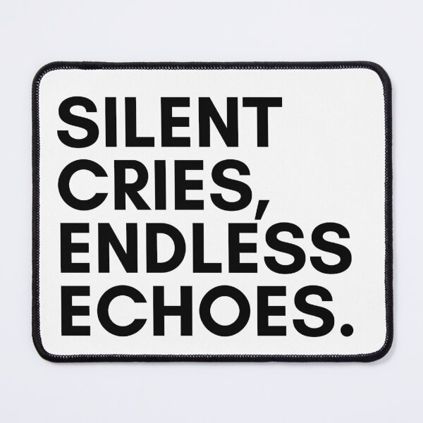 Item preview, Silent cries, endless echoes. designed and sold by Bananobanini.