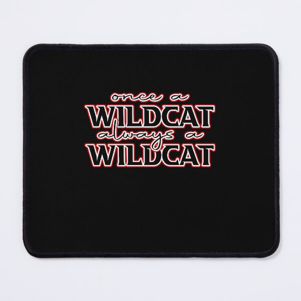 Item preview, Once a WILDCAT Always a WILDCAT designed and sold by rhonstoppable27.