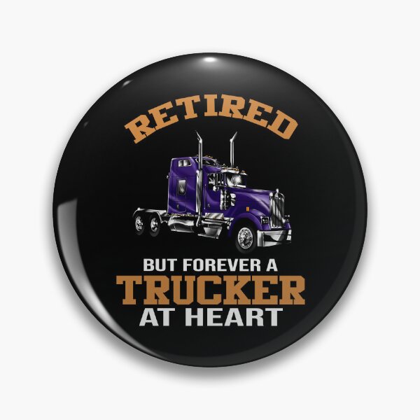 Item preview, Big Rig Truck Driver, Retired But Forever A Trucker At Heart designed and sold by fantasticdesign.