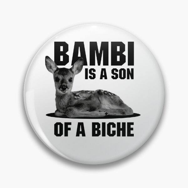 Aperçu de l'œuvre Bambi is a son of a biche, t shirt humoristique créée et vendue par Cool Dads Club.