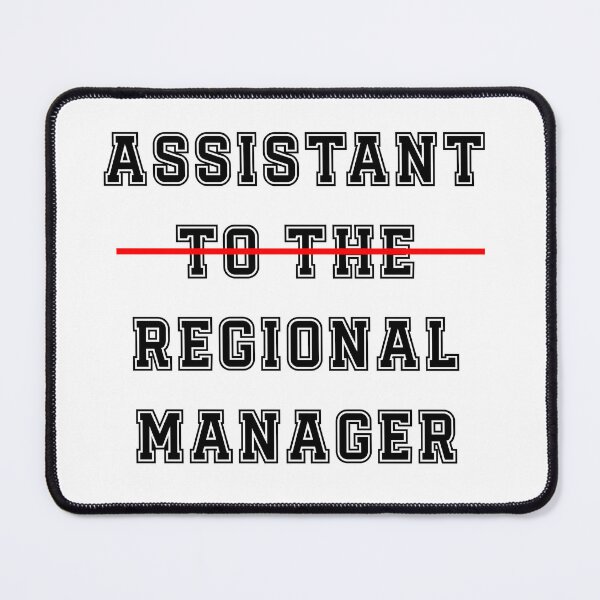 Item preview, Assistant To The Regional Manager designed and sold by SamiraArts.