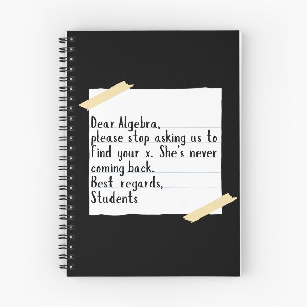 Item preview, Dear Algebra Please Stop Asking Us To Find Your X designed and sold by AniArtPL.