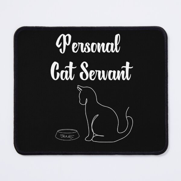 Item preview, Funny Black Cat Personal Servant  designed and sold by ArtFromBeyond.