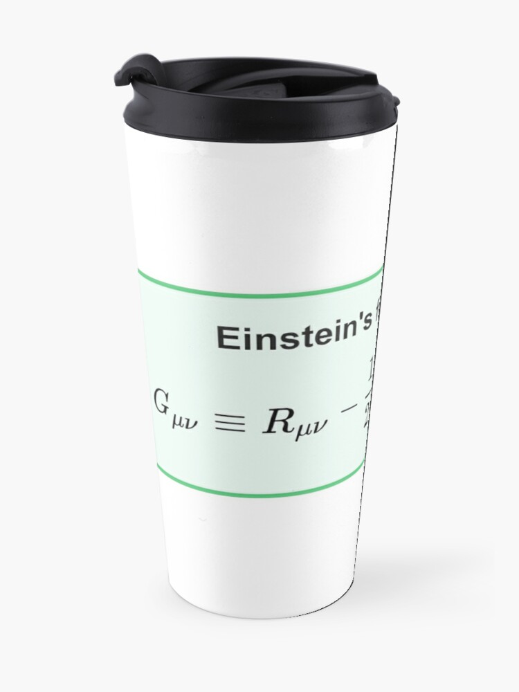 Alternate view of Physics, General Relativity, Einsteins (Field) Equations, #Physics, #General #Relativity, #Einstein&#39;s (#Field) #Equations Travel Coffee Mug
