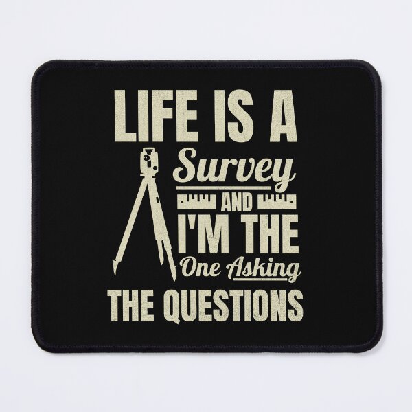 Item preview, Surveyor Land Surveying Gift cartographer Funny Life Is a Survey designed and sold by HosvPrint .s.