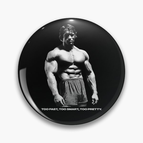 Item preview, Stoic Quote Too Fast, Too Smart, Too Pretty. Muhammad Ali. Arnold Schwarzenegger Fan art designed and sold by HuzaifaNaveedh.