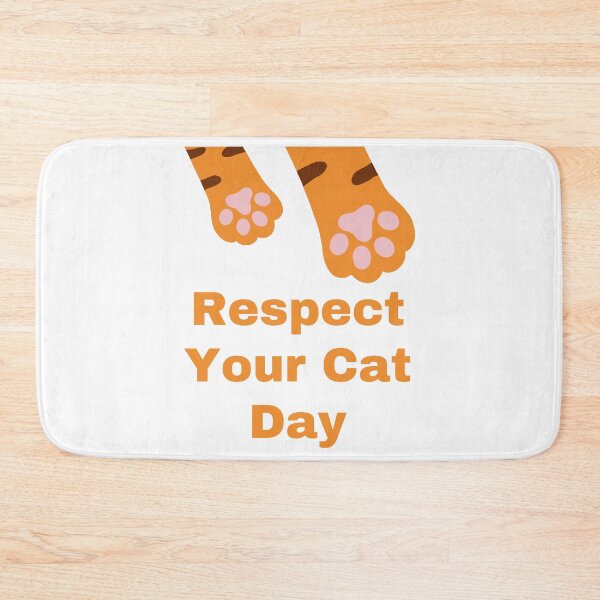 Item preview, Respect Your Cat Day designed and sold by Simo0455.