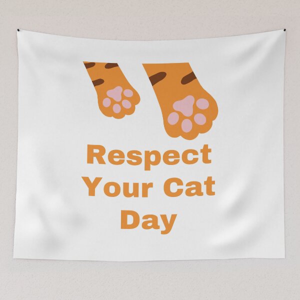 Item preview, Respect Your Cat Day designed and sold by Simo0455.