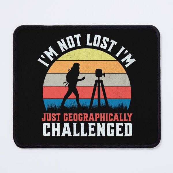 Item preview, Surveyor Land Surveying Gift cartographer Funny I am Not Lost designed and sold by HosvPrint .s.