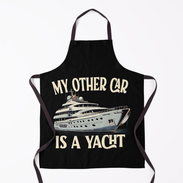 Item preview, My Other Car is a Yacht Luxury Lifestyle Nautical Fashion designed and sold by Hananiah Merch.