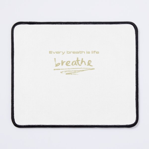Item preview, Every breath is life designed and sold by POOF-.