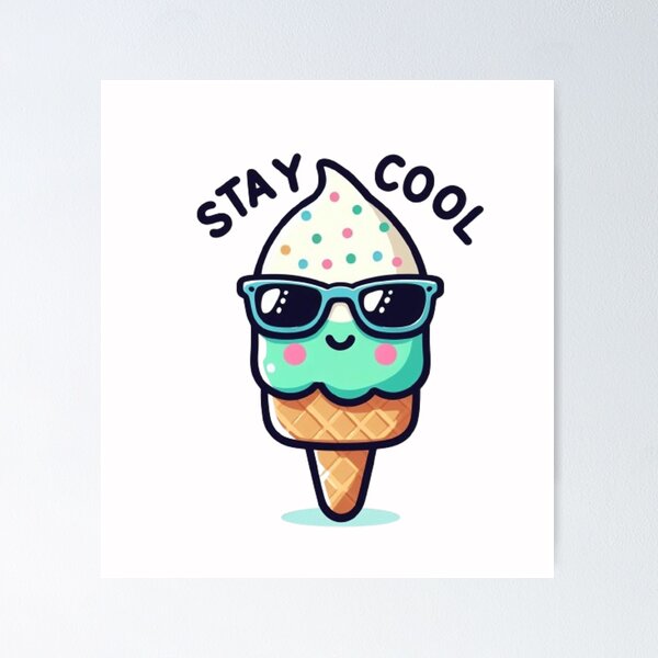 Artikelvorschau, Süßes Eis mit dem Spruch „Stay cool“ entworfen und verkauft von Culmika.