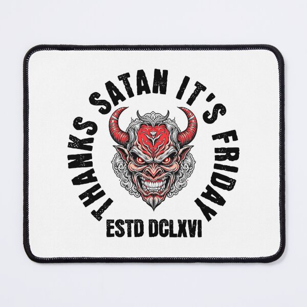 Item preview, Thanks Satan, It's Friday | Devilish Fun designed and sold by CraftedConcepts.