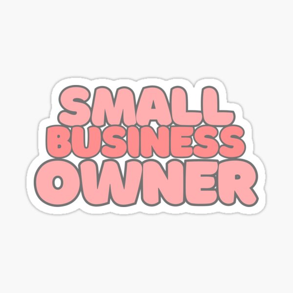 Item preview, Small Business Owner designed and sold by sarati.