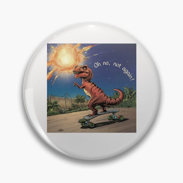 Item preview, Oh no, not again! Dinosaur on a skateboard with meteor. designed and sold by StalmaskyArt.