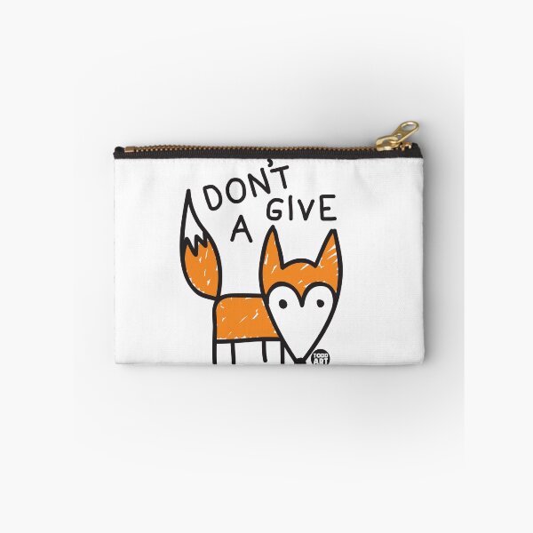 Item preview, DONT GIVE A FOX2 designed and sold by TODD GOLDMAN.