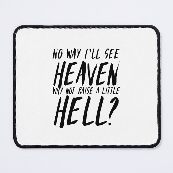 Item preview, Why Not Raise a Little Hell? designed and sold by TheBookAuror.