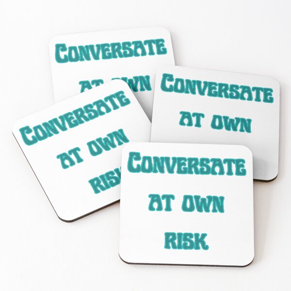 Item preview, Conversate At Own Risk designed and sold by tranquil-haven.
