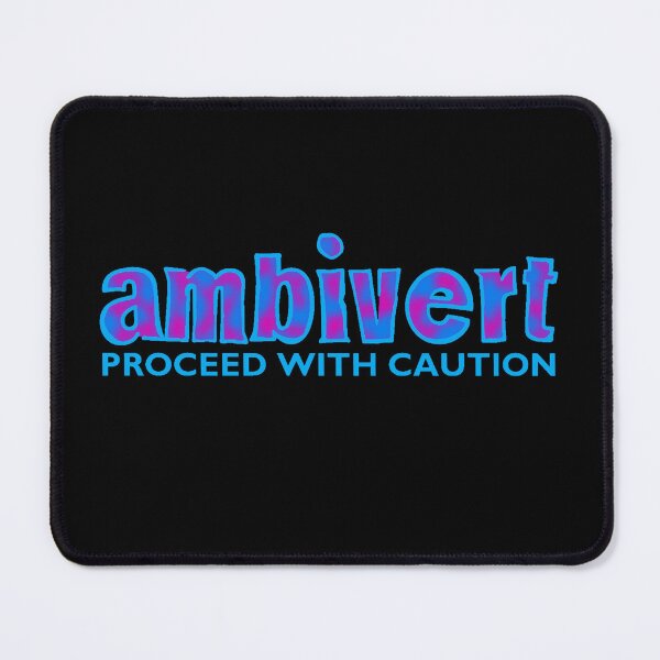 Item preview, AMBIVERT: Proceed with Caution designed and sold by AlwaysHollyJo.