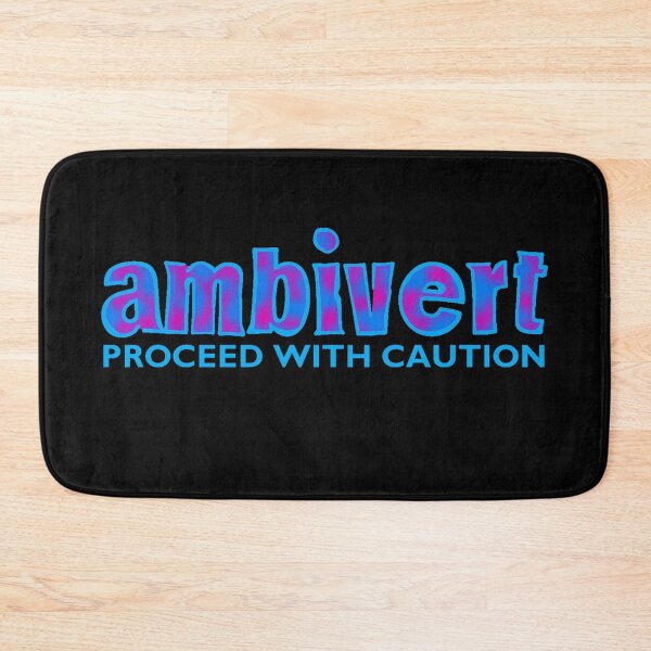 Item preview, AMBIVERT: Proceed with Caution designed and sold by AlwaysHollyJo.
