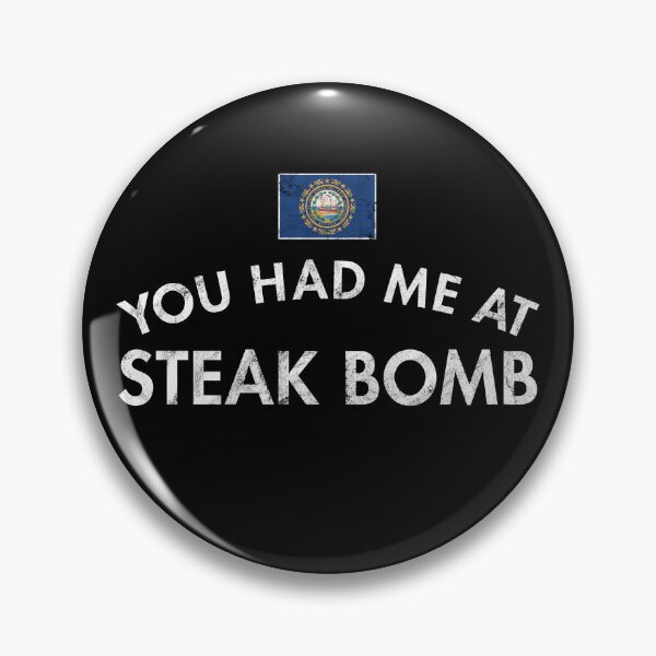 Item preview, You Had Me At Steak Bomb - Distressed designed and sold by twHistory.