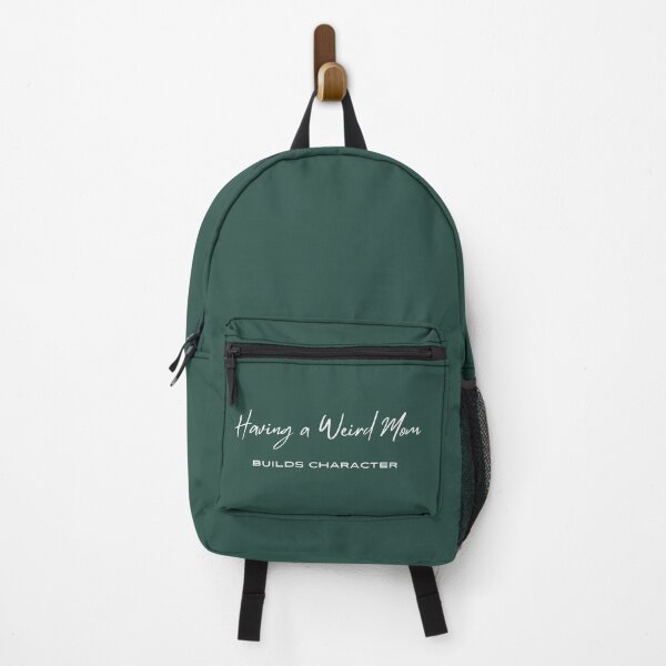 Item preview, Having A Weird Mom Builds Character ,Funny saying for Mom , Momlife Womans designed and sold by CHAMSSTORE.