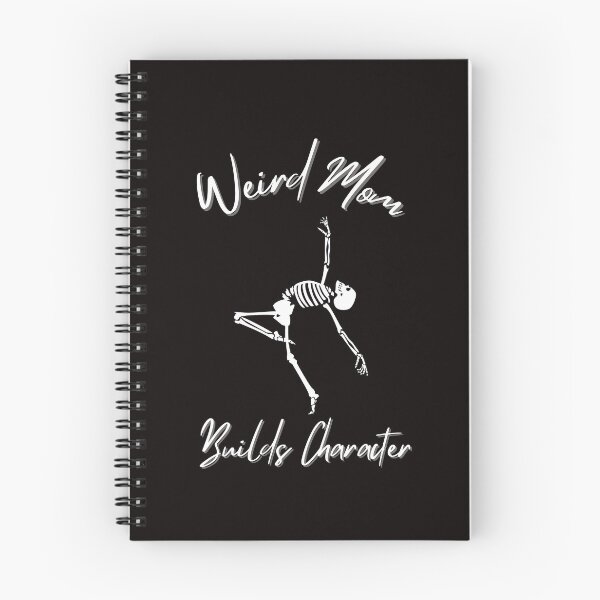 Item preview, Having A Weird Mom Builds Character ,Funny saying for Mom , Momlife Womans designed and sold by CHAMSSTORE.
