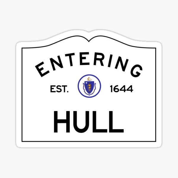 Entering Hull Massachusetts - Commonwealth of Massachusetts Road Sign Sticker