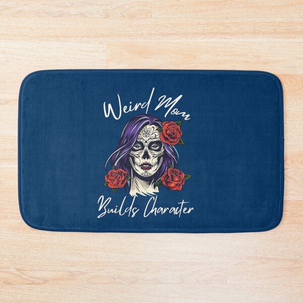 Item preview, Having A Weird Mom Builds Character ,Funny saying for Mom , Momlife Womans designed and sold by CHAMSSTORE.