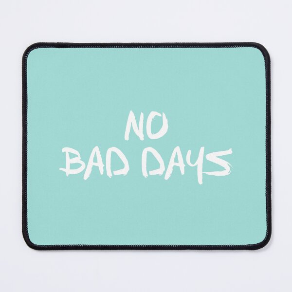 Item preview, No Bad Days designed and sold by BocatTees.